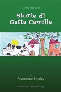 Storie di Gatta Camilla: Favole Gattesche
