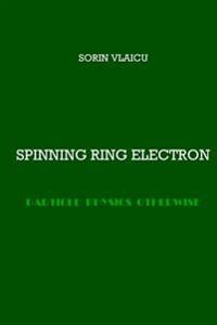Spinning Ring Electron