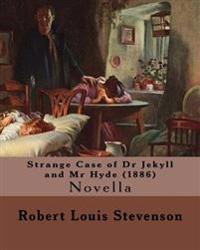 Strange Case of Dr Jekyll and Mr Hyde