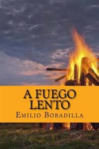 A fuego lento