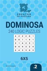 Creator of puzzles - Dominosa 240 Logic Puzzles 6x5 (Volume 2)