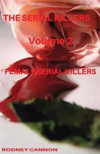 The Female Serial Killers