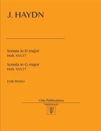 Sonatas in D Major, Hob. XVI 37 and in G Major, Hob. XVI 27