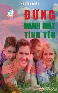 Đừng đánh mất tình yêu