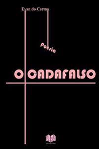 O Cadafalso