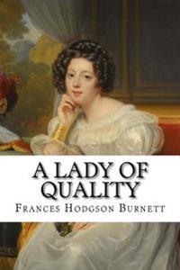 Bokomslag för "A Lady of Quality"
