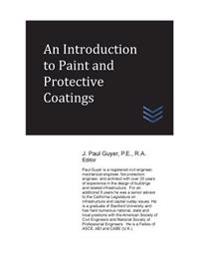 An Introduction to Paint and Protective Coatings