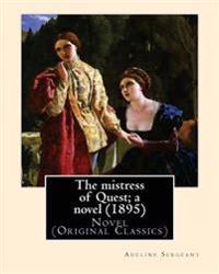The Mistress of Quest