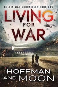 Living for War