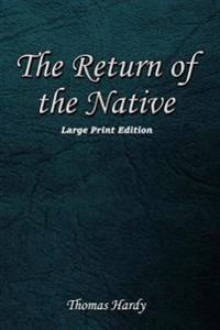 The Return of the Native