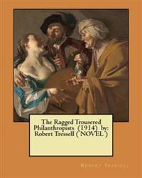 The Ragged Trousered Philanthropists