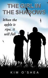 The Girl in the Shadows Part 3: When the Apple is Ripe, it will Fall