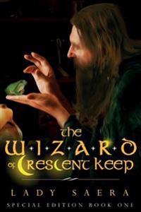 The Wizard of Crescent Keep