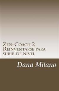 Zen-Coach 2