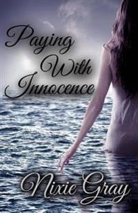 Bokomslag for "Paying with Innocence"