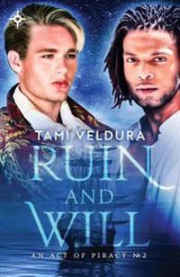 Ruin and Will