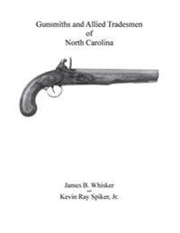 Gunsmiths and Allied Tradesmen of North Carolina
