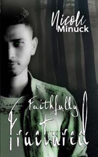 Faithfully Fractured