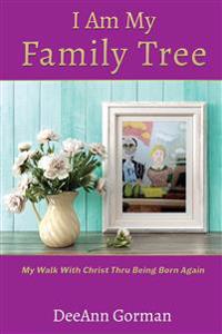I Am My Family Tree