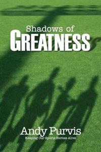 Bokomslag for "Shadows of Greatness"