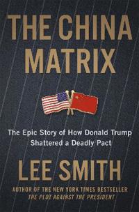 The China Matrix