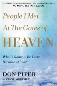 Bokomslag för "People I Met at the Gates of Heaven"