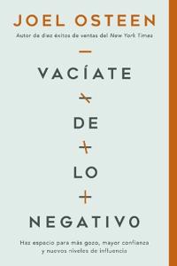 Vacíate de lo negativo