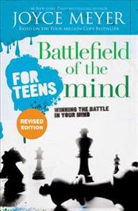 Battlefield of the Mind for Teens