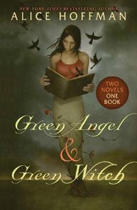 GREEN ANGEL & GREEN WITCH TWO NOVELS ONE