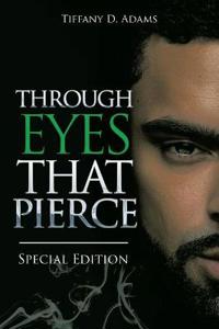 Through Eyes That Pierce