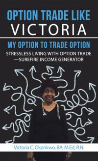 Option Trade Like Victoria-My Option to Trade Option
