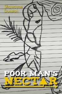 Poor Man'S Nectar