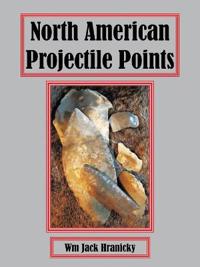 Kirjan kansi "North American Projectile Points"