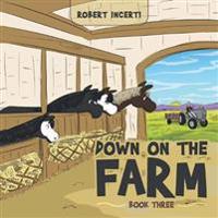 Down on the Farm