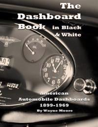 The Dashboard Book in Black & White