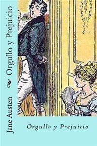 Orgullo y PrejuicioPride and Prejudice/ Pride and Prejudice