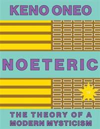 NOETERIC 19 - Hormone als Heiler des Geistes: Die Theorie einer modernen Mystik