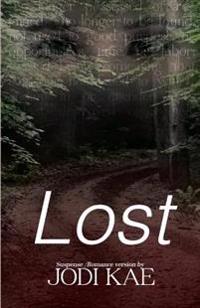 Saved By Love #1 "LOST"