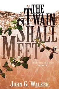 The Twain Shall Meet
