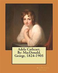 Adela Cathcart