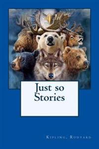 Just So Stories