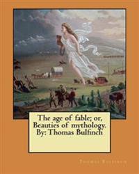 The Age of Fable