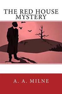Bokomslag för "The Red House Mystery"
