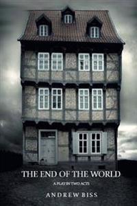 The End of the World