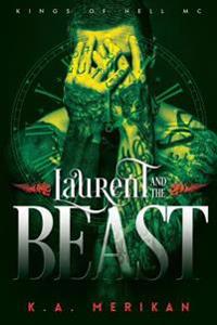 Laurent and the Beast