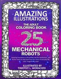 Amazing Illustrations-mechanical Robots