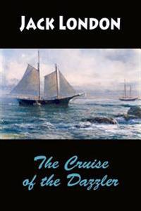 Bokomslag för "The Cruise of the Dazzler"