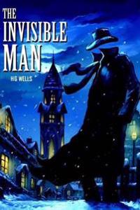Bokomslag for "The Invisible Man: A Grotesque Romance"