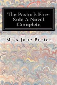 The Pastor's Fire-side