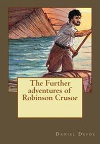 Kirjan kansi "The Further Adventures of Robinson Crusoe"